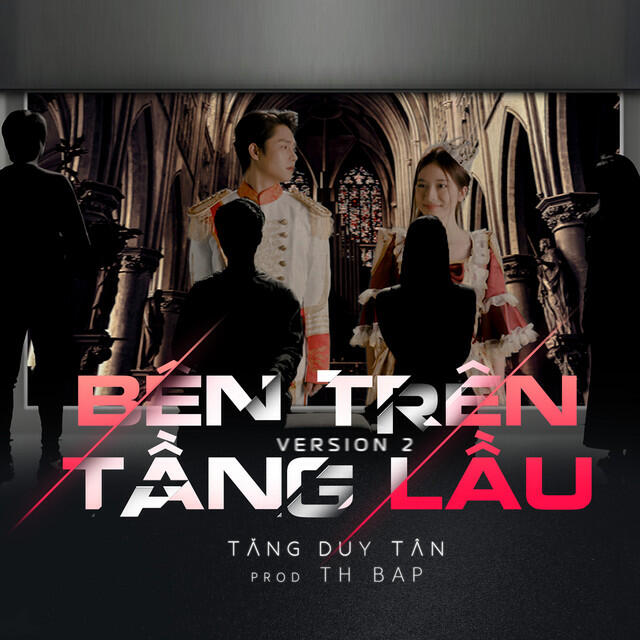 Релиз Bên Trên Tầng Lầu - Version 2