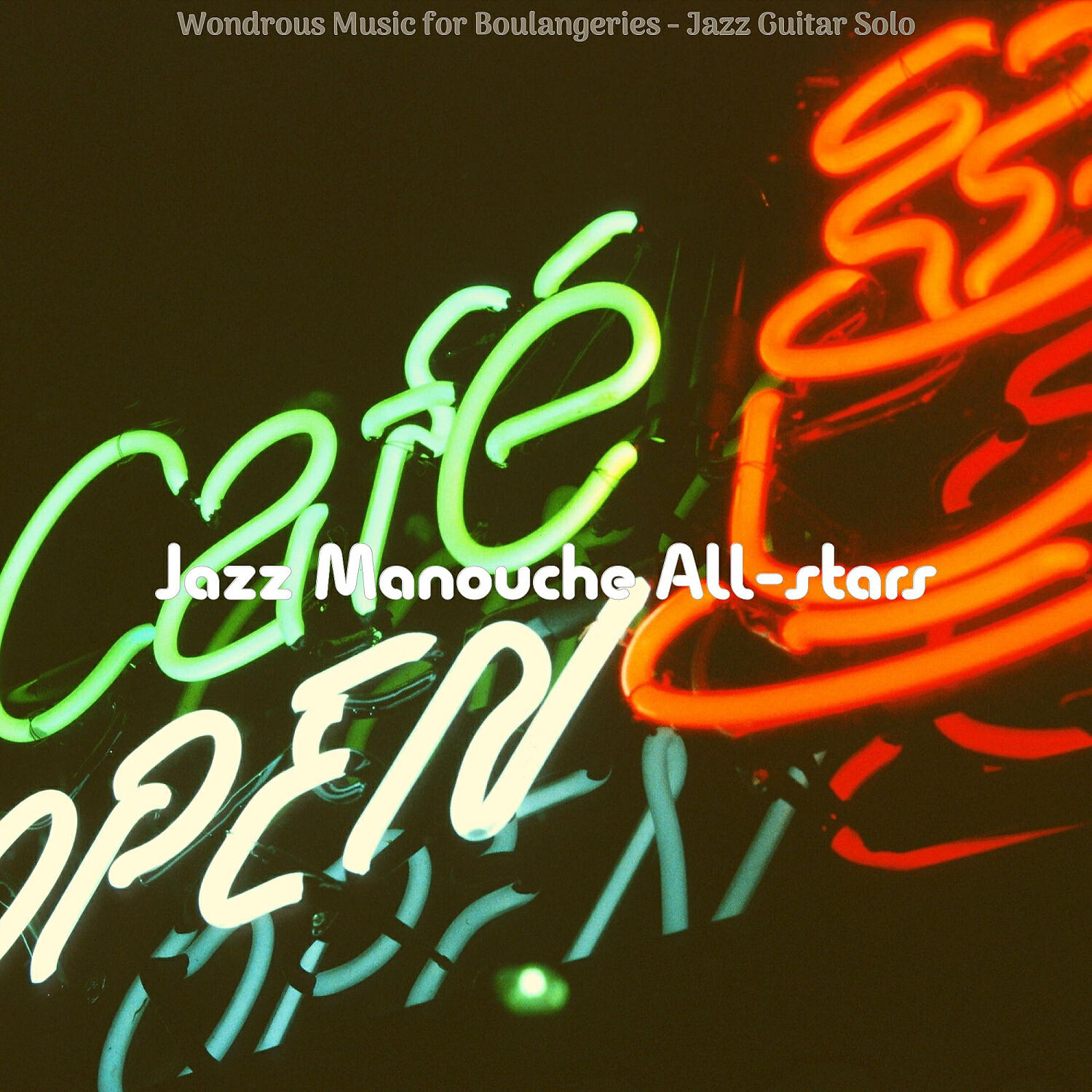 Релиз Wondrous Music for Boulangeries - Jazz Guitar Solo