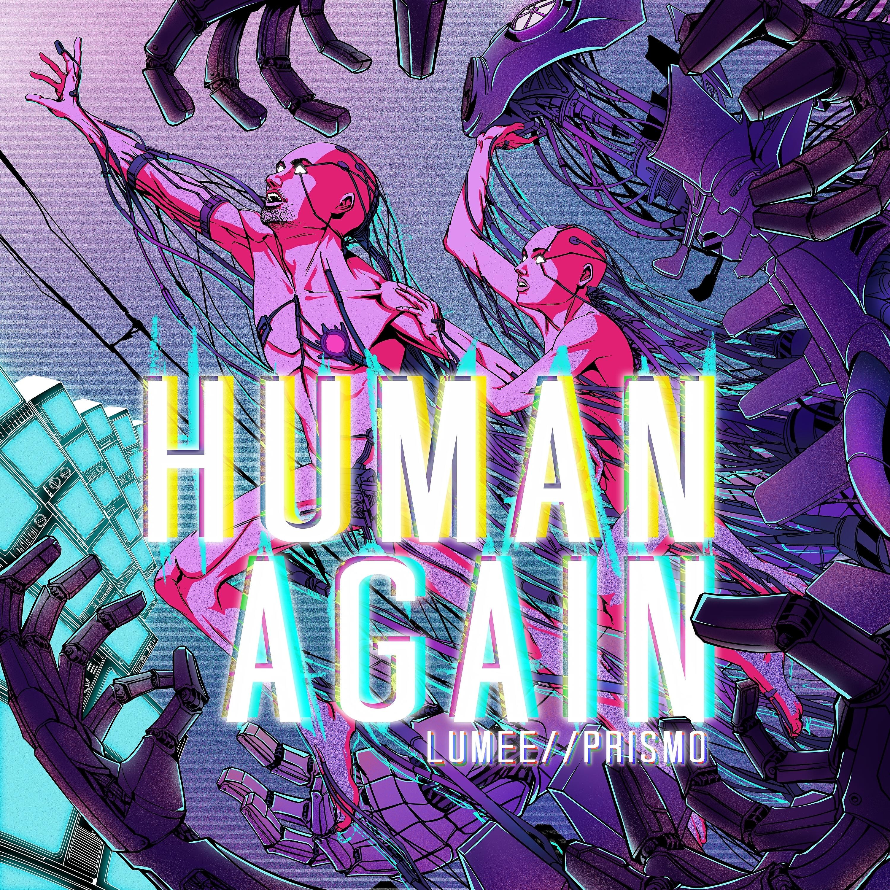 Релиз Human Again
