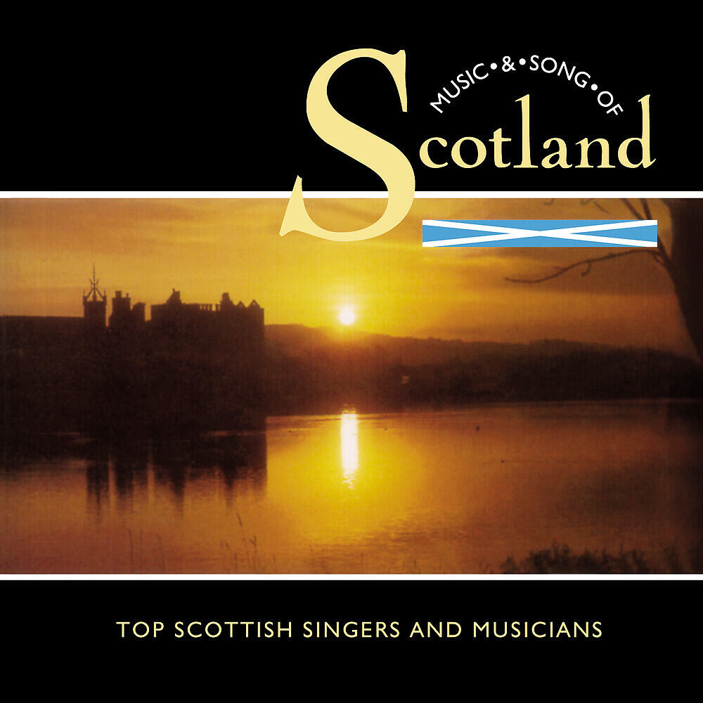 Релиз Music & Song of Scotland