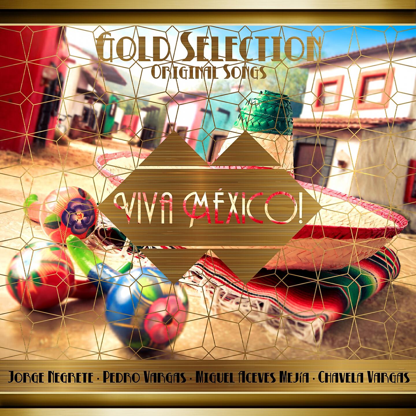 Релиз Gold Selection: Viva México