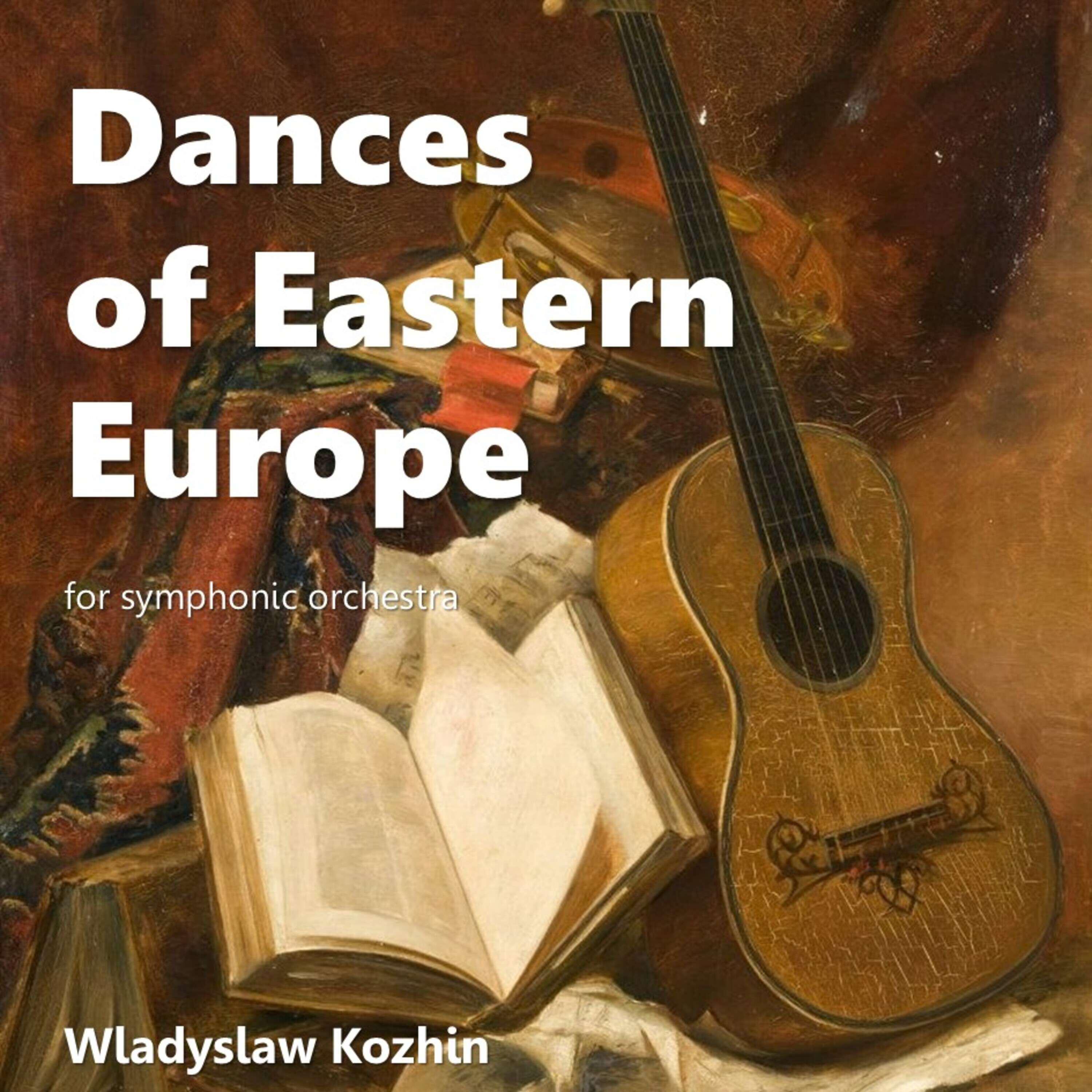 Релиз Dances of Eastern Europe