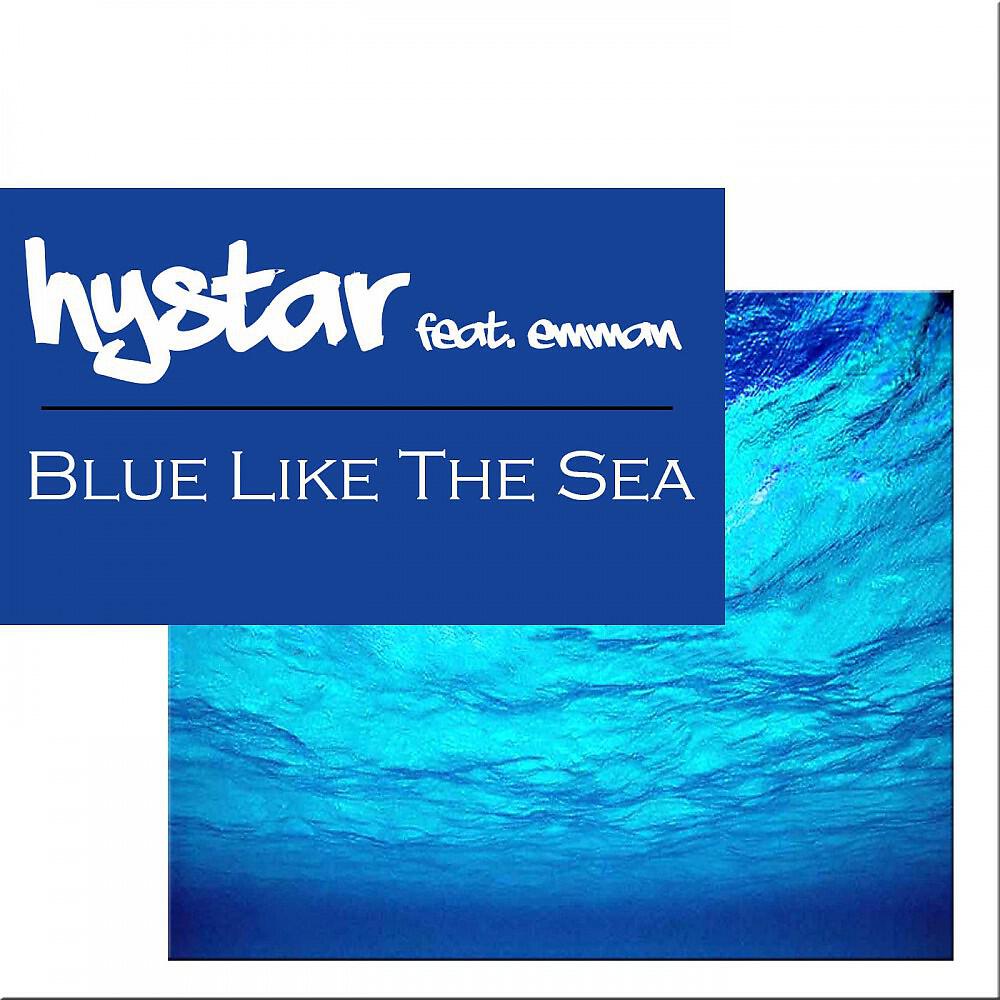 Релиз Blue Like the Sea