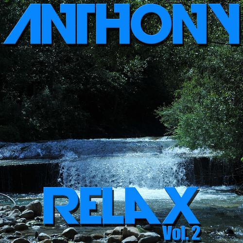 Релиз Anthony Relax, Vol. 2