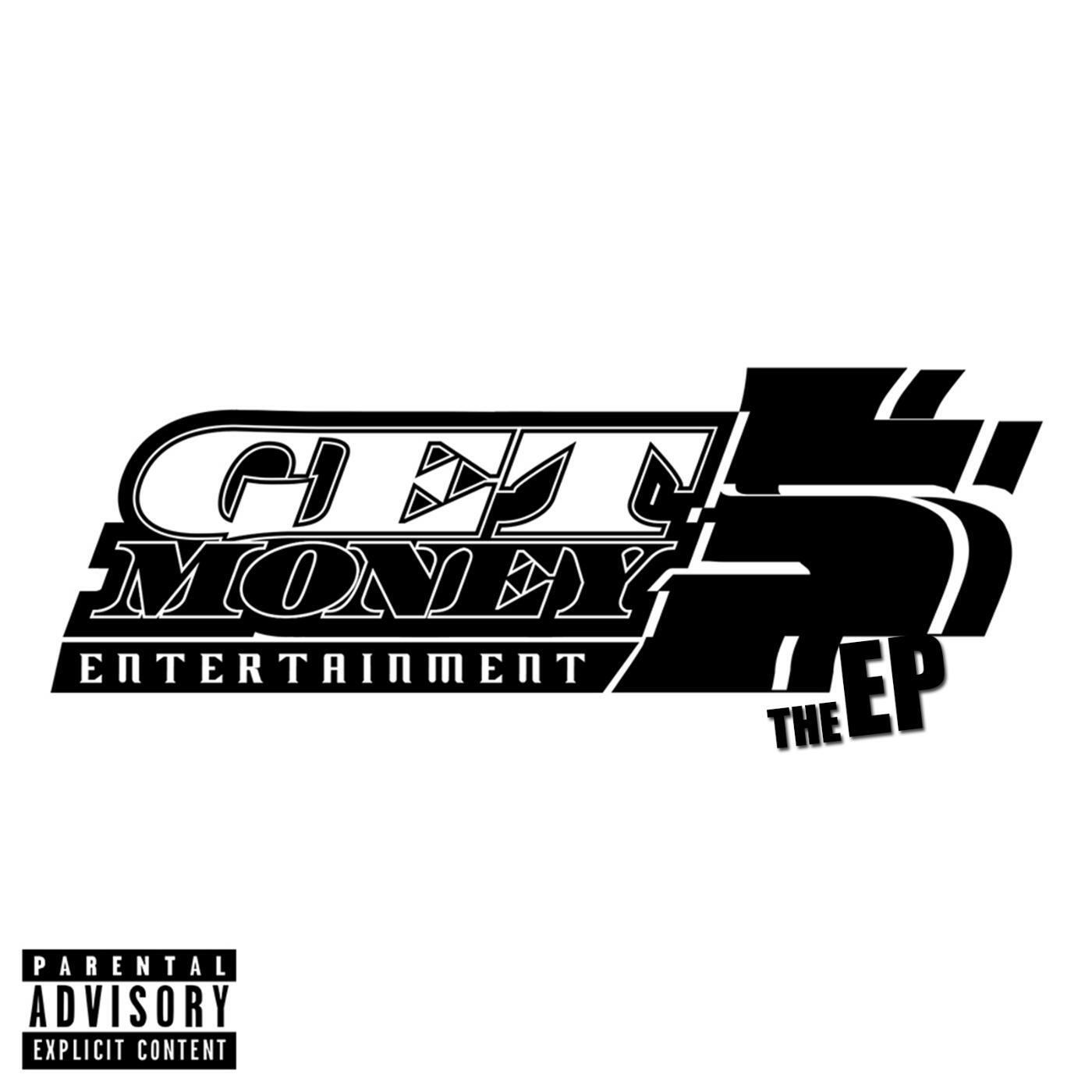 Релиз Get Money Entertainment: The EP
