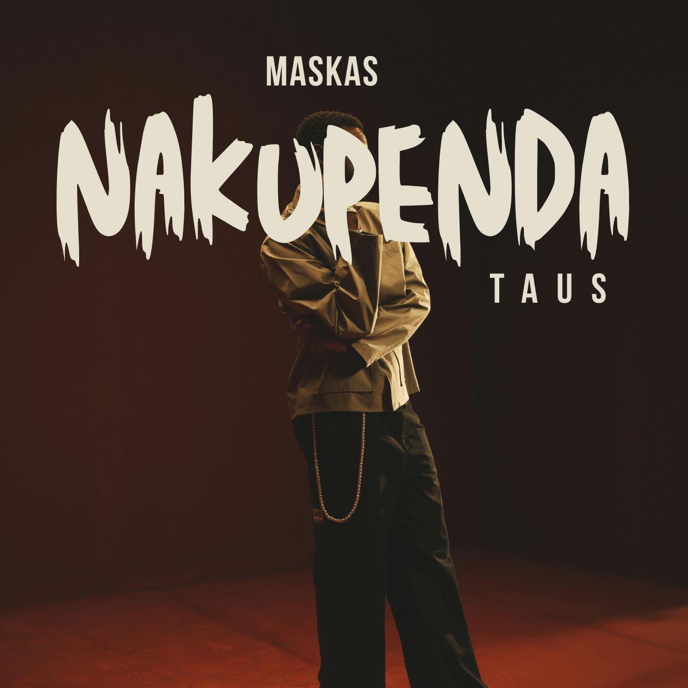Релиз NAKUPENDA (feat. Taus)