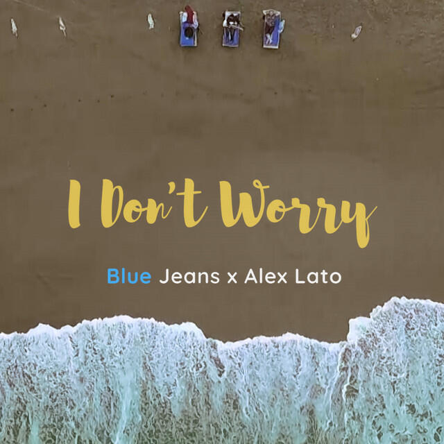 Релиз I Don't Worry
