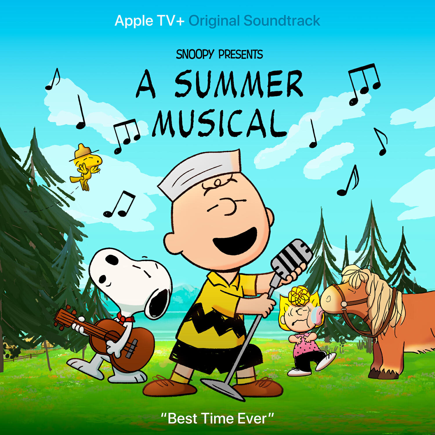 Релиз Best Time Ever (from "Snoopy Presents: A Summer Musical")