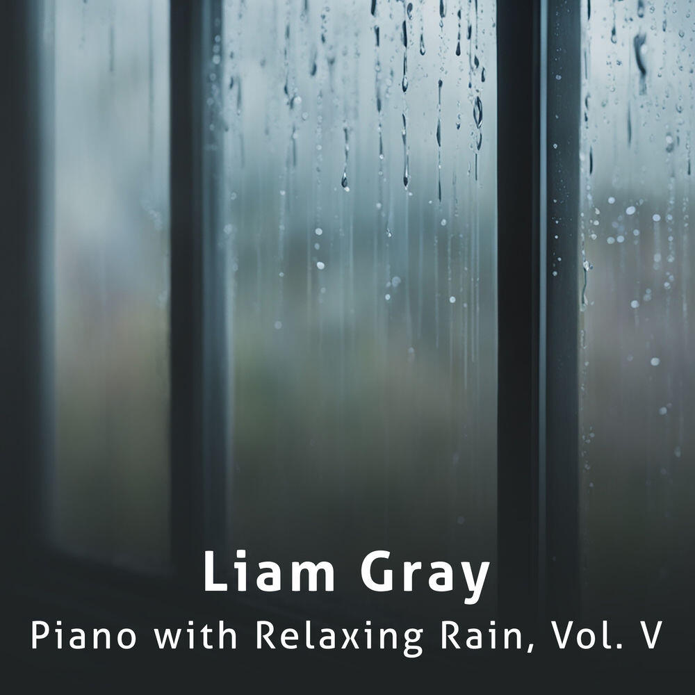 Релиз Piano with Relaxing Rain, Vol. V