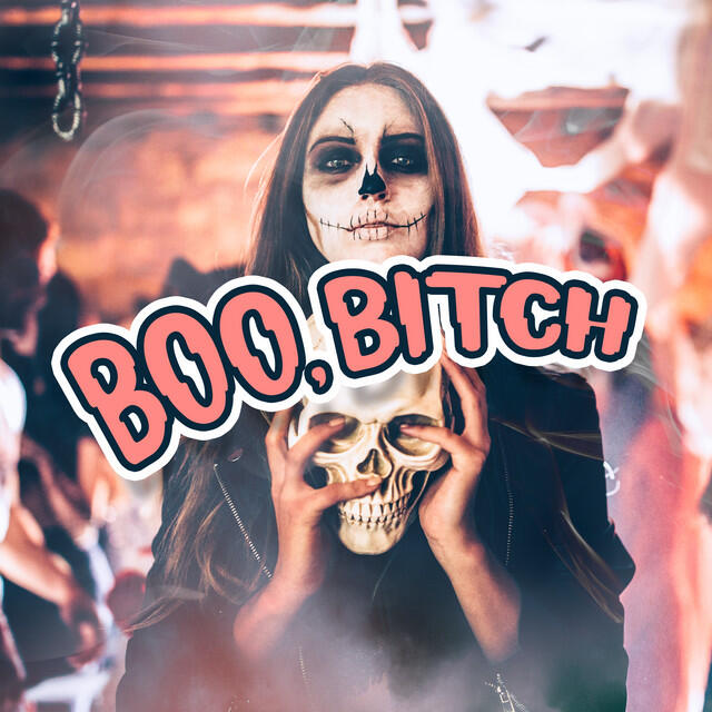 Постер альбома Boo, Bitch