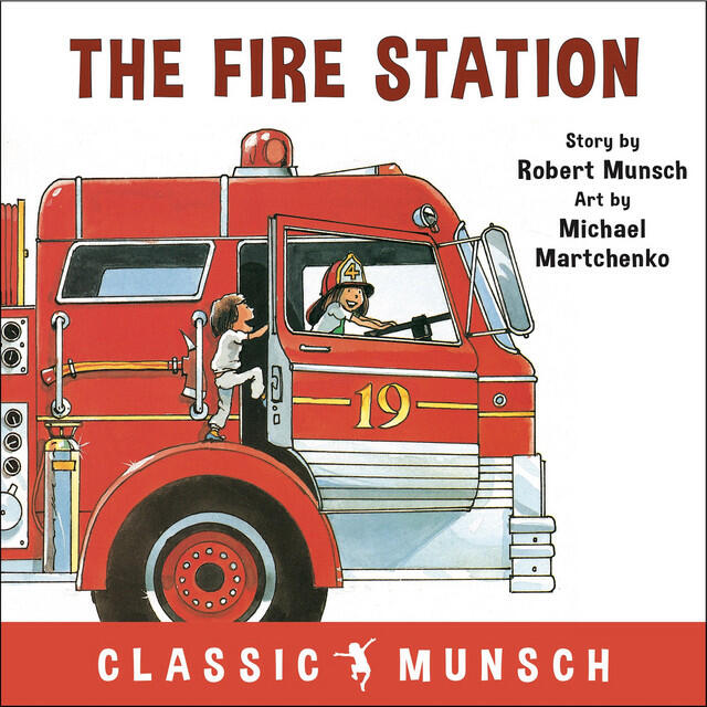Релиз The Fire Station [Classic Munsch Audio (Unabridged)]
