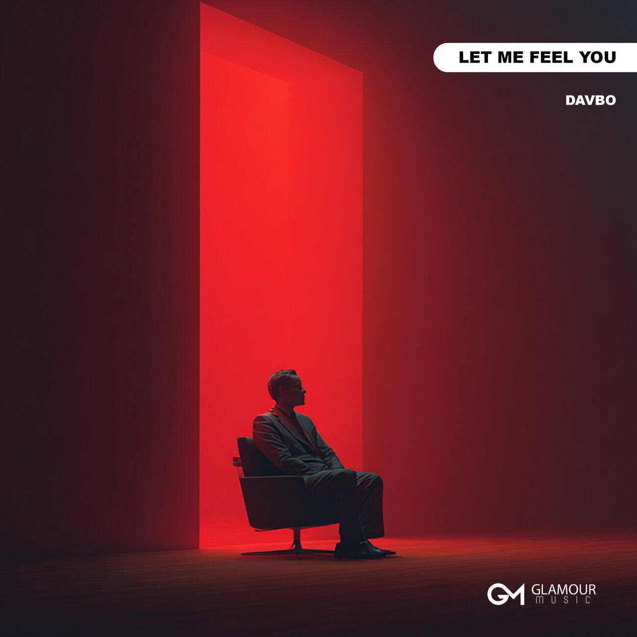 Релиз Let Me Feel You