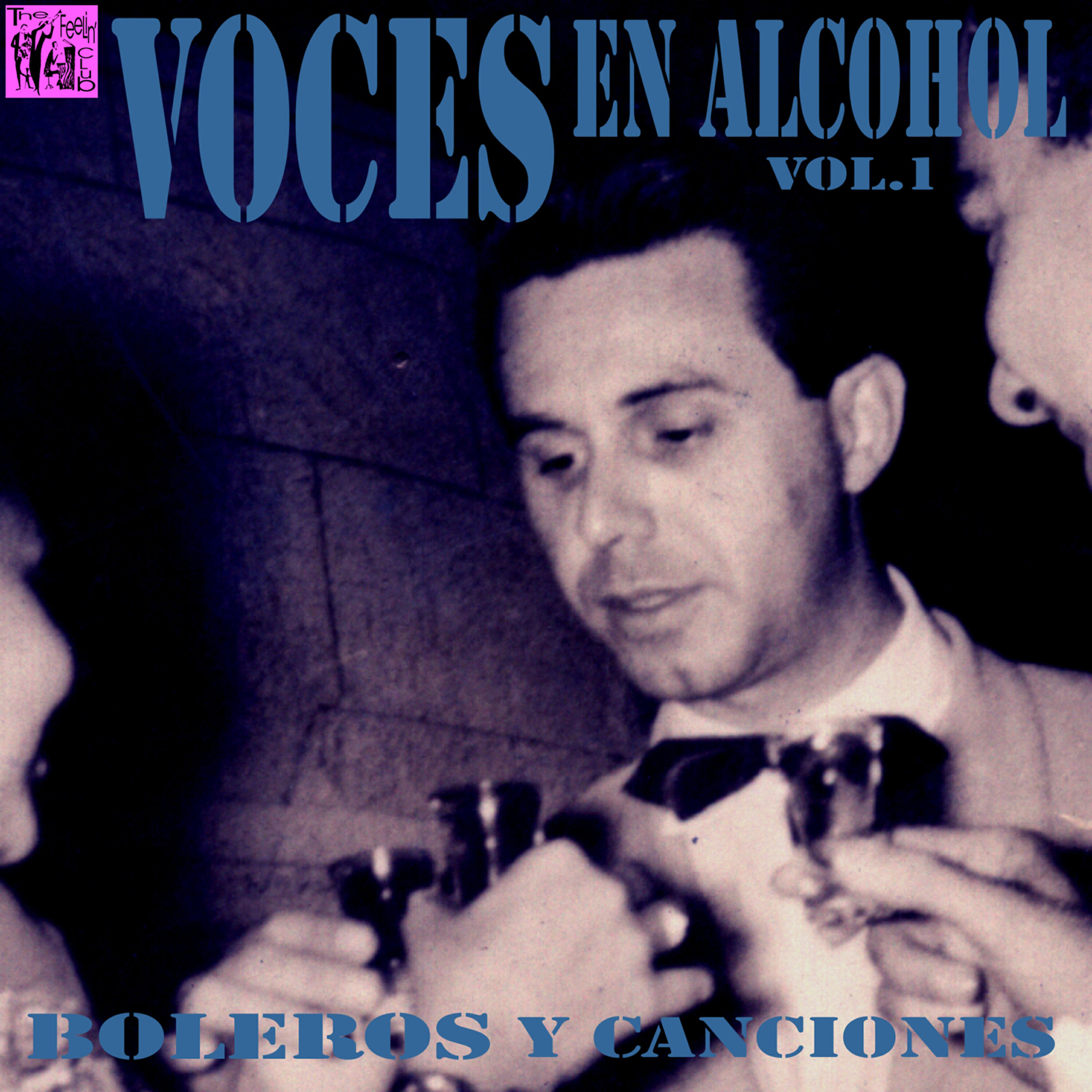 Релиз Voces en Alcohol, Vol.1