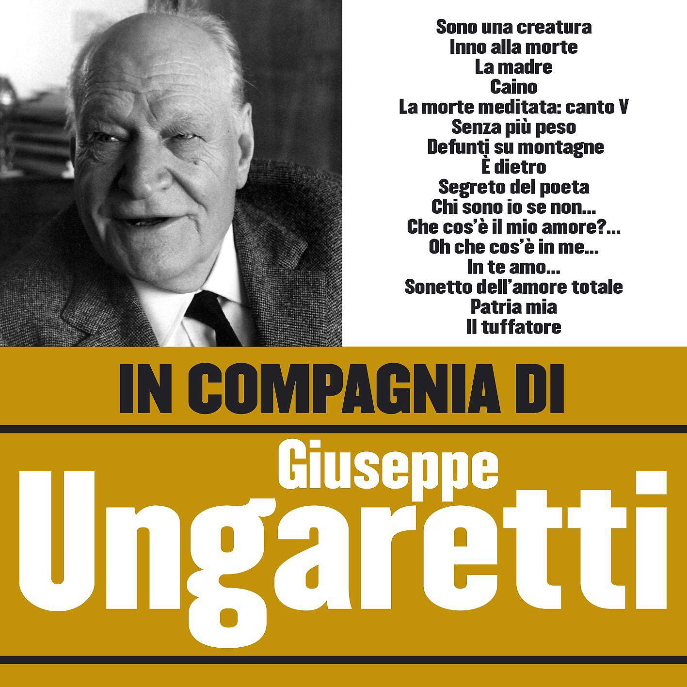 Релиз In compagnia di Giuseppe Ungaretti