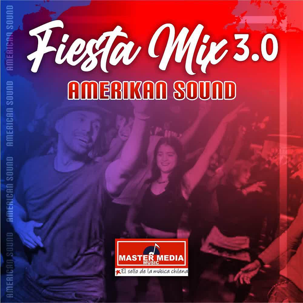 Релиз Fiesta Mix 3.0 Amerikan Sound: Caramelito Mix