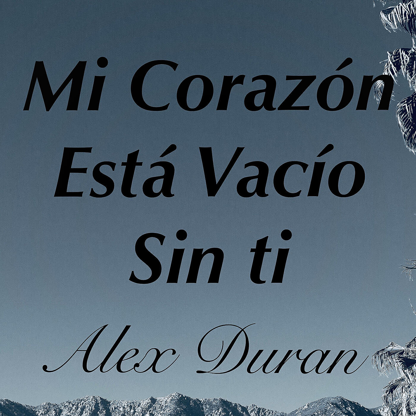 Релиз Mi Corazón Esta Vacío - Sin Ti