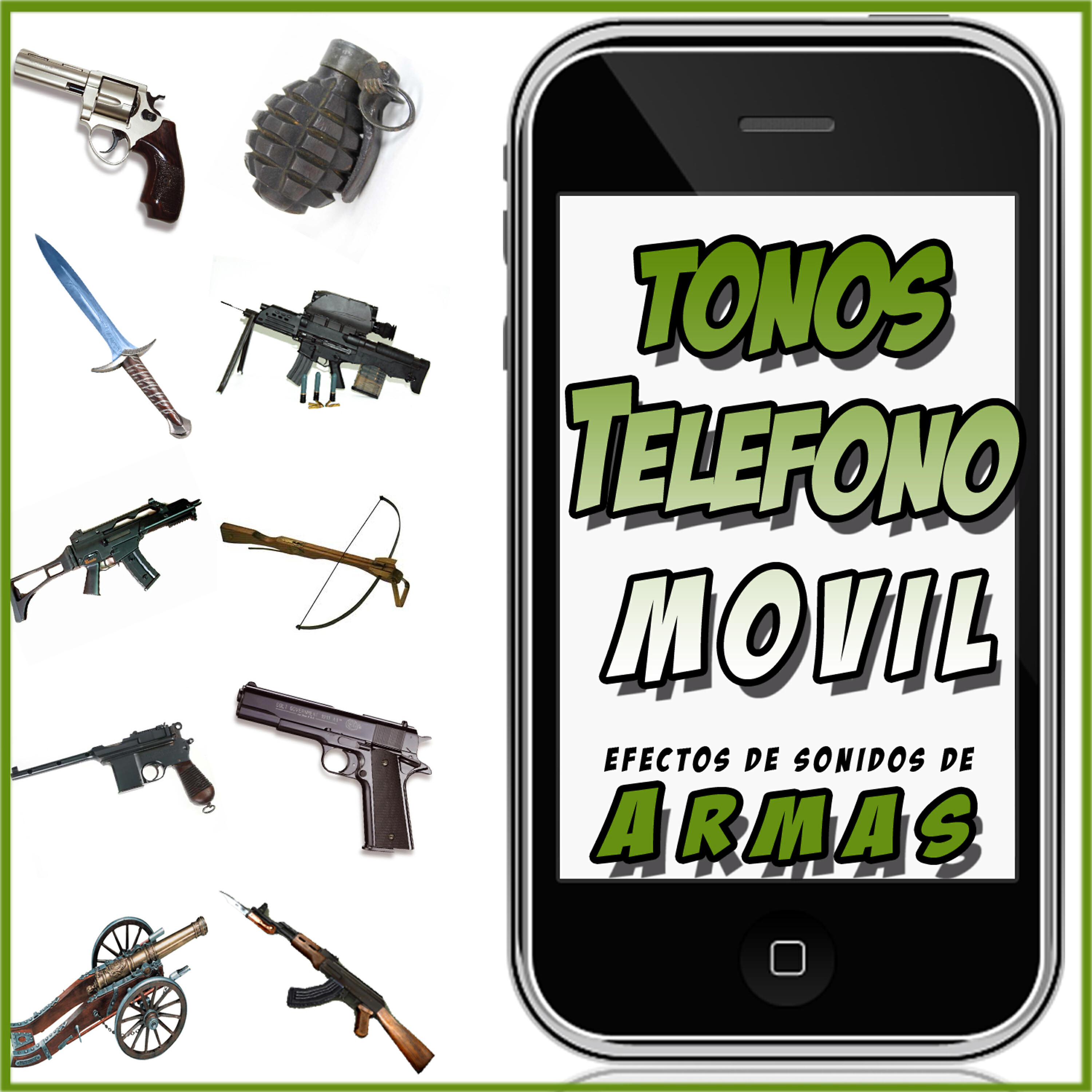 Релиз Armas. Efectos de Sonido. Tonos Telefono Movil.