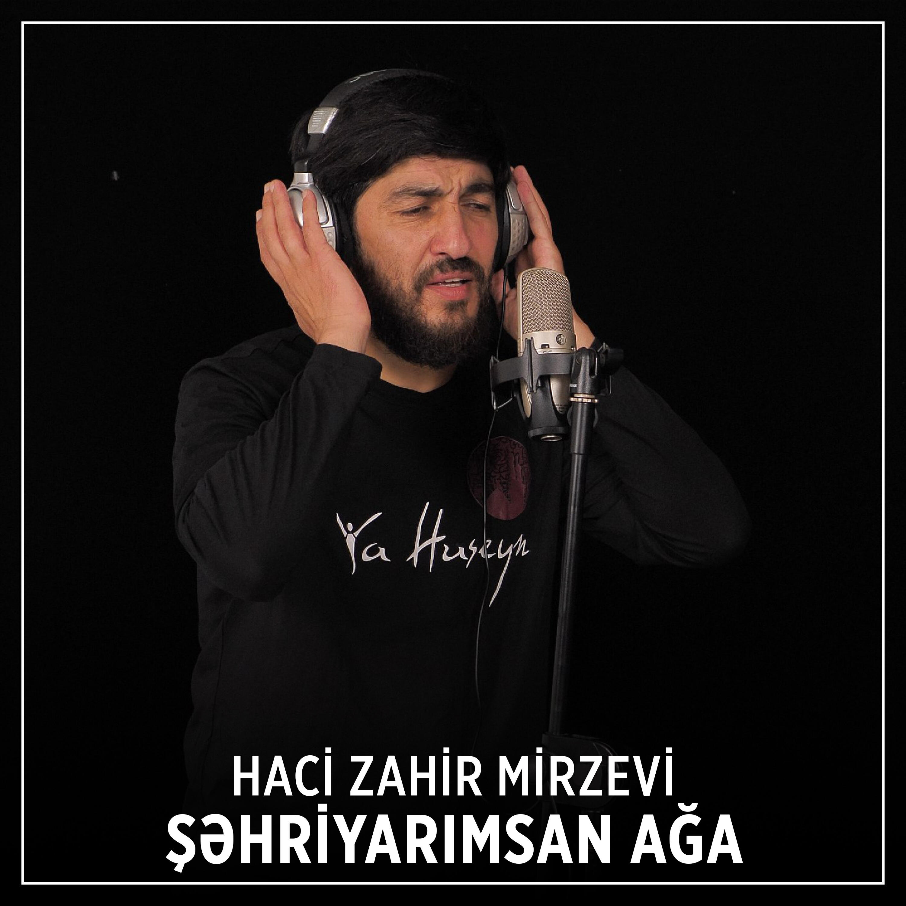 Постер альбома Şəhriyarımsan Ağa