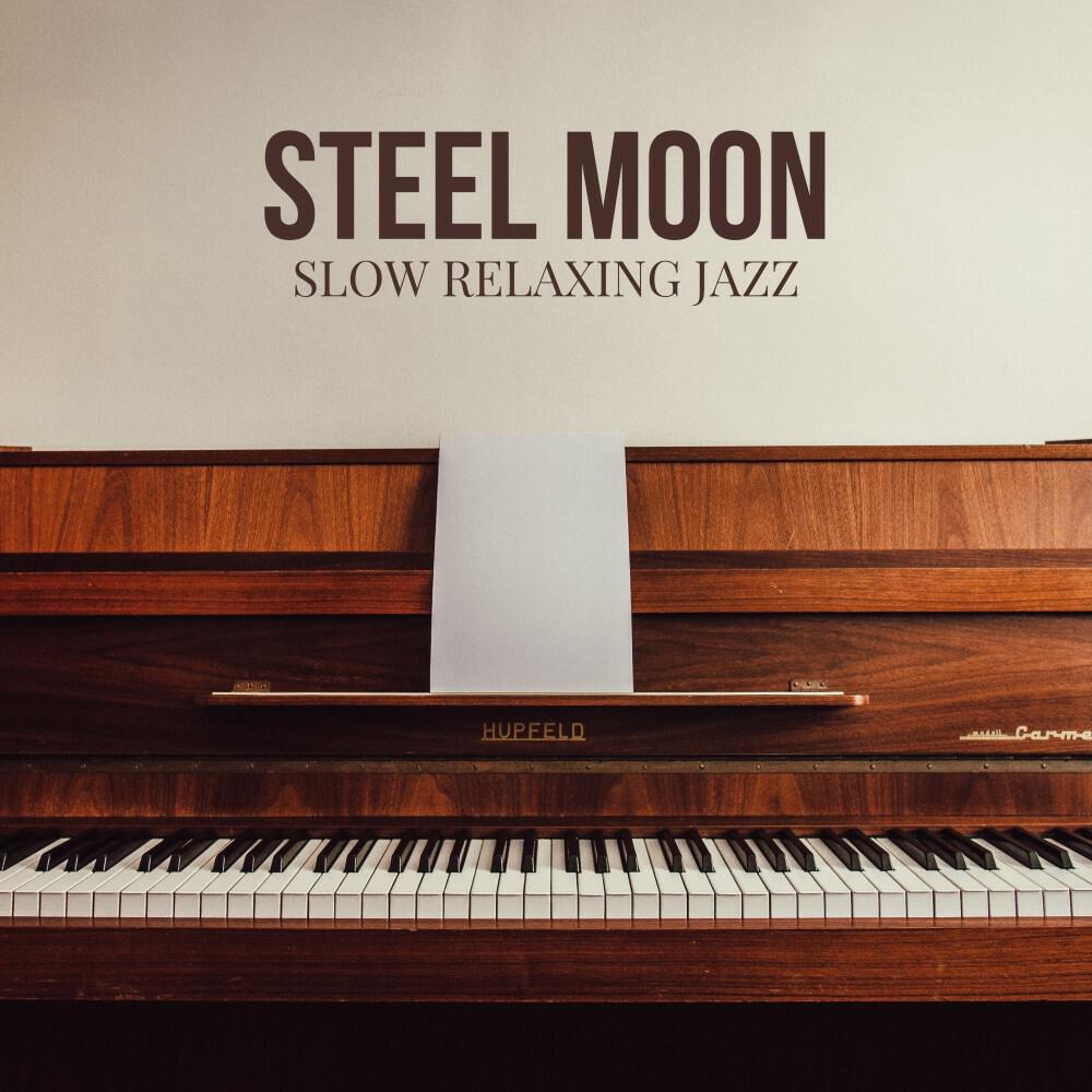 Релиз Steel Moon: Restaurant Jazz