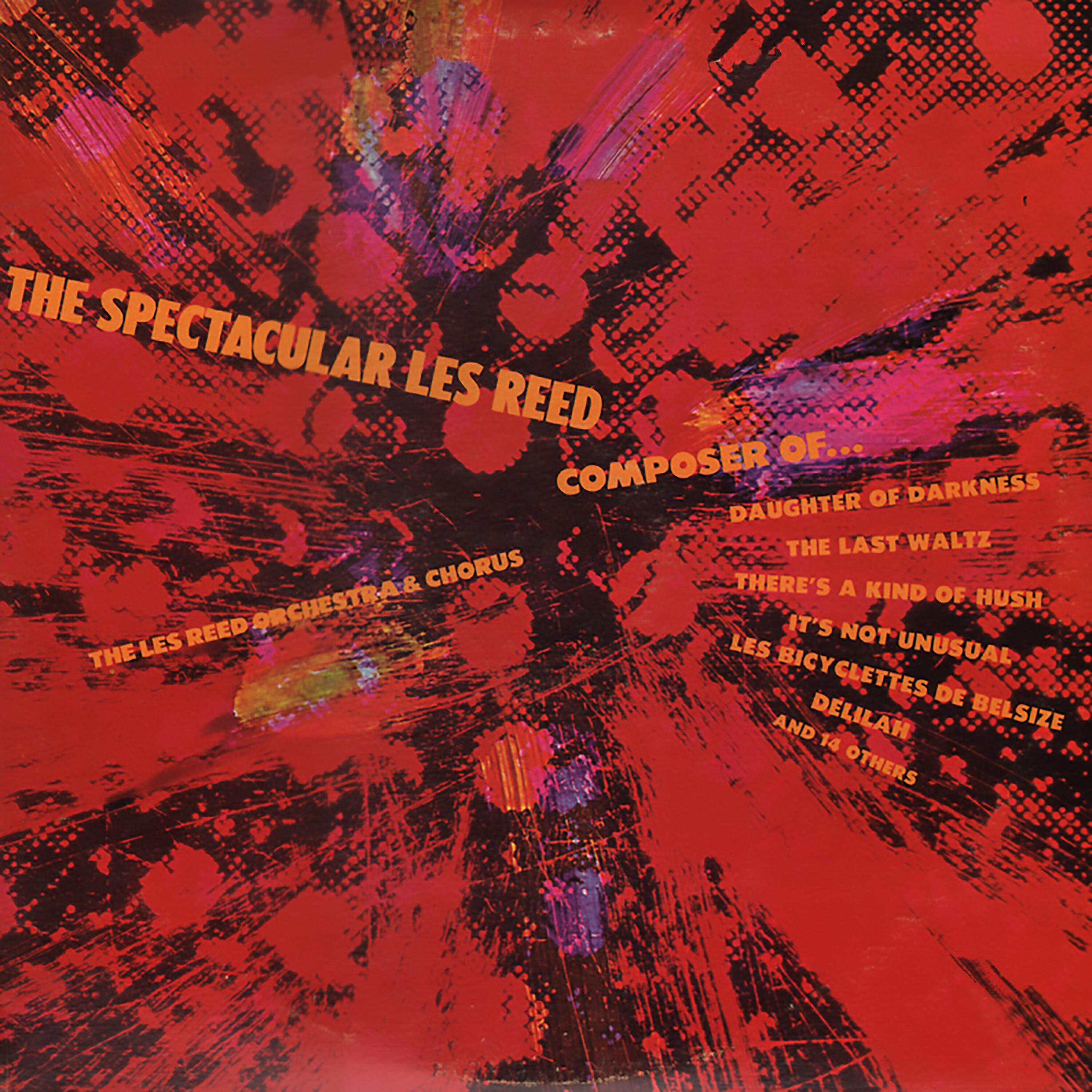 Релиз The Spectacular Les Reed Composer Of...