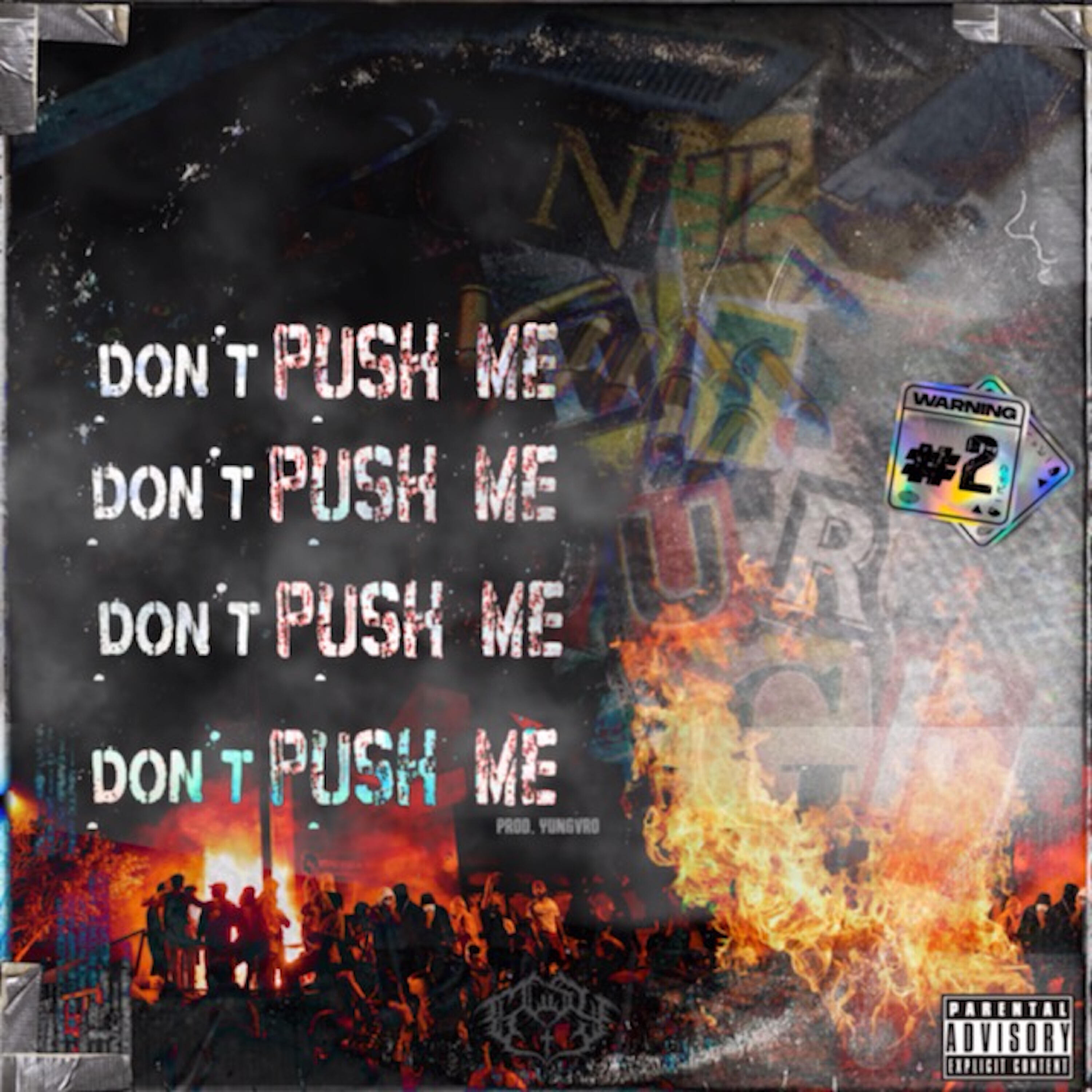 Релиз DONT PUSH ME