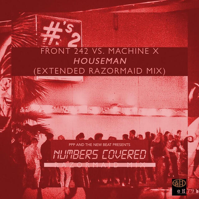 Релиз Houseman (Front 242 Vs. Machine X [Extended Razormaid Mix])
