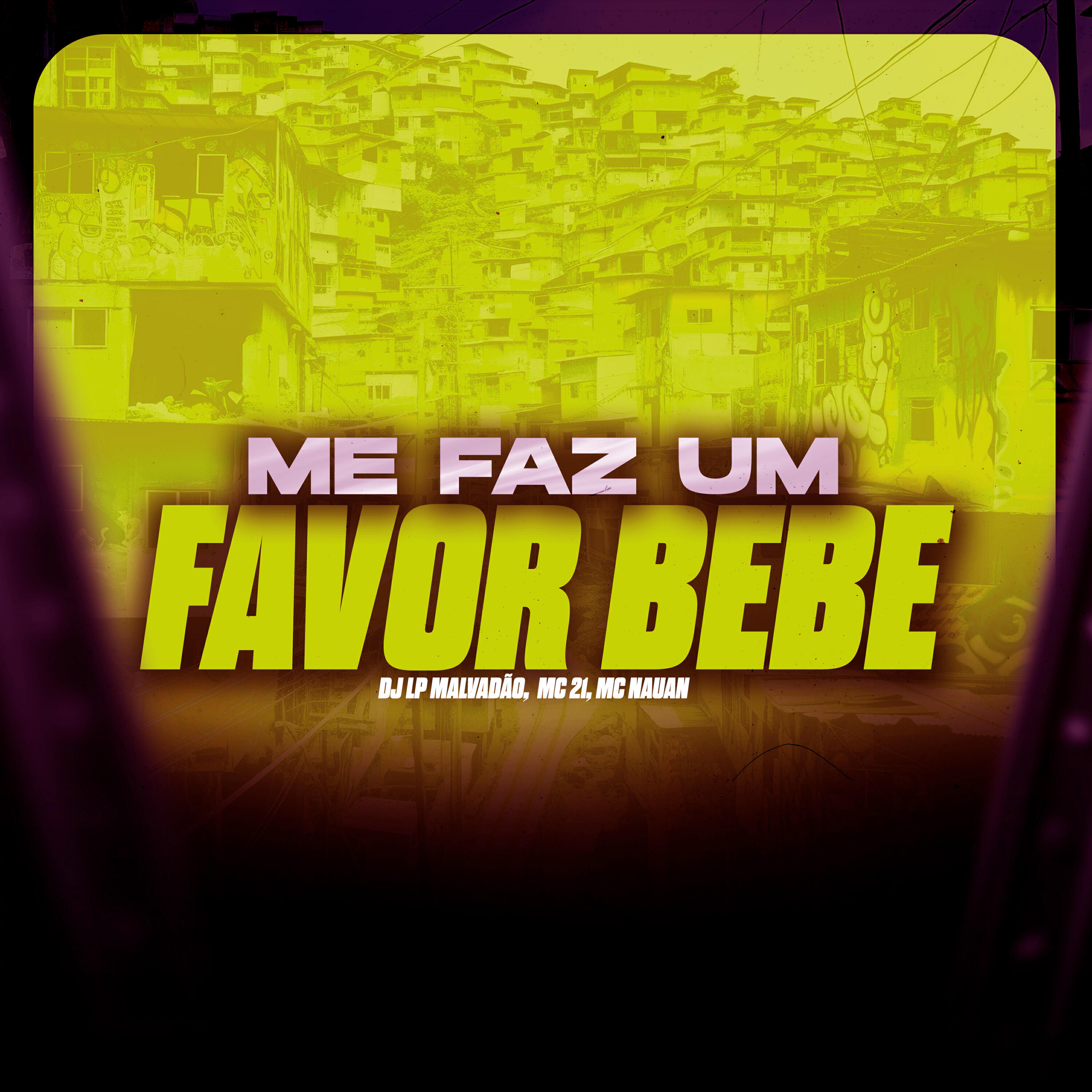Релиз Me Faz um Favor Bebe