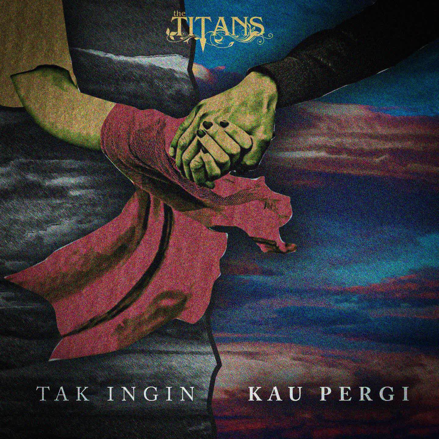 Релиз Tak Ingin Kau Pergi