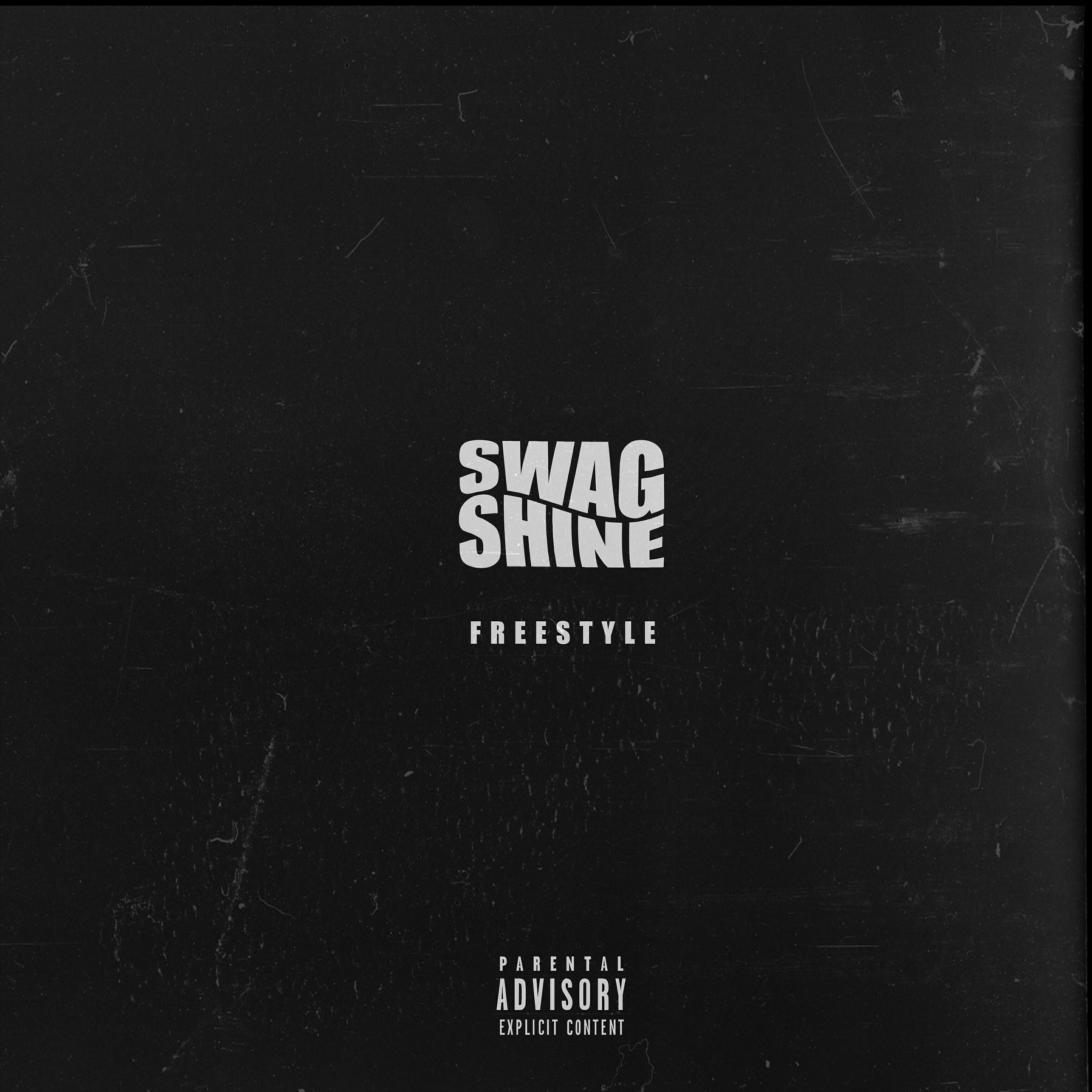 Релиз Swag Shine Freestyle