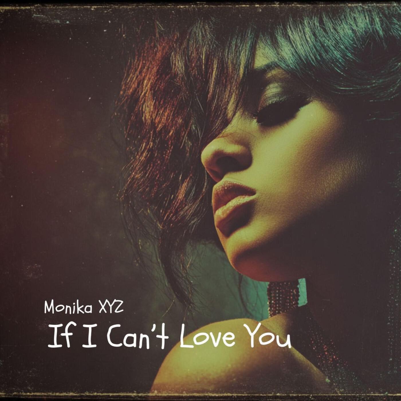 Релиз If I Can’t Love You