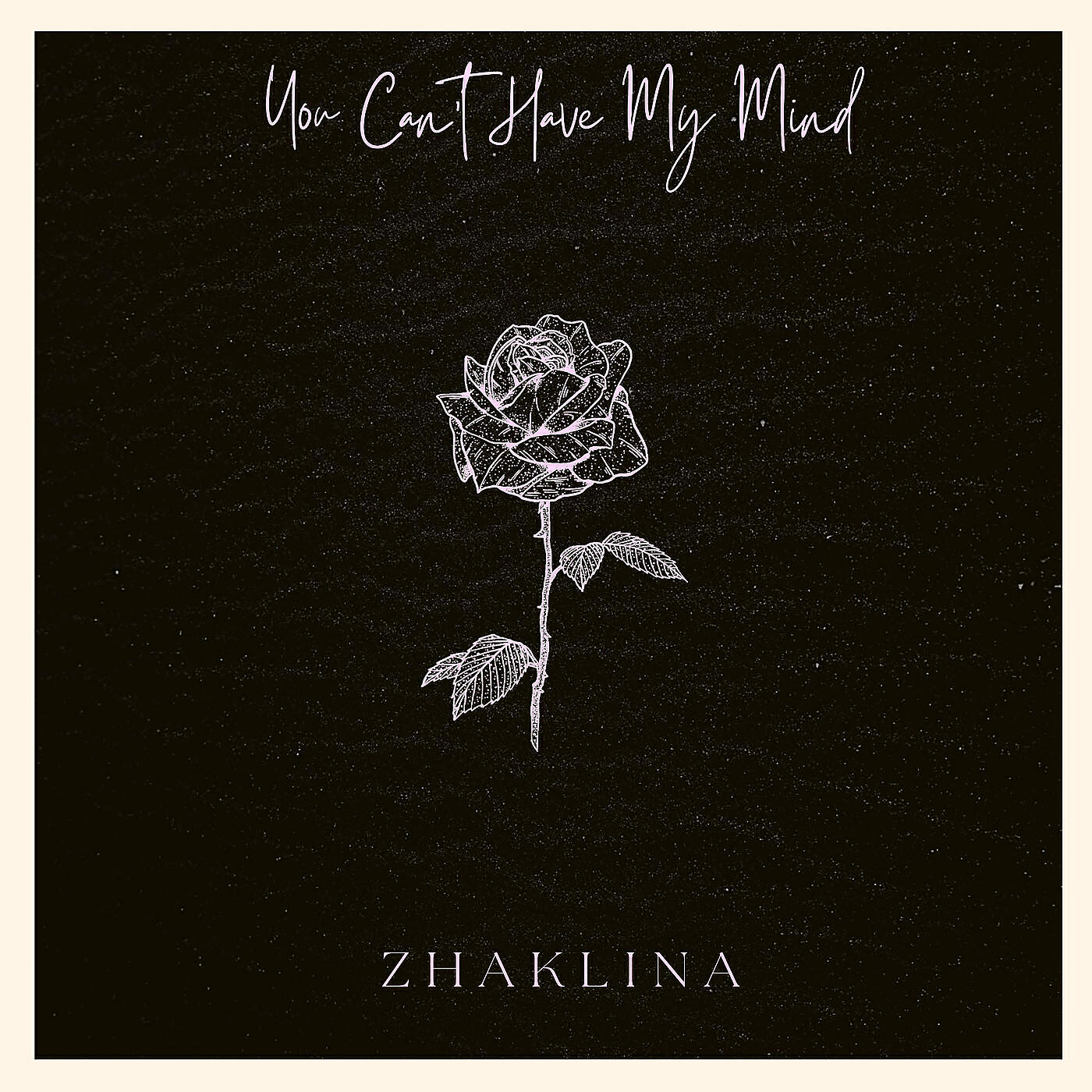 Постер альбома You Can't Have My Mind