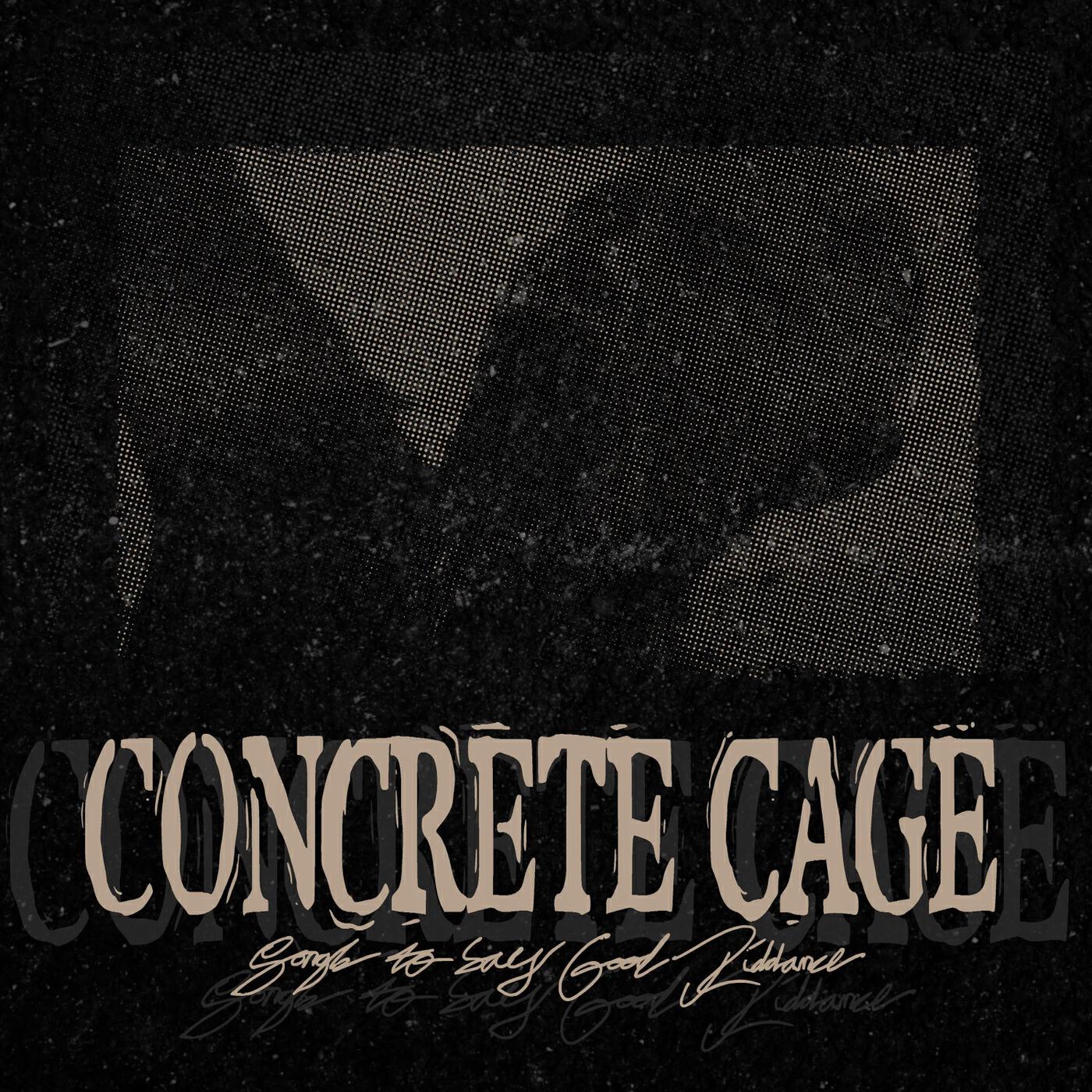 Concrete Cage