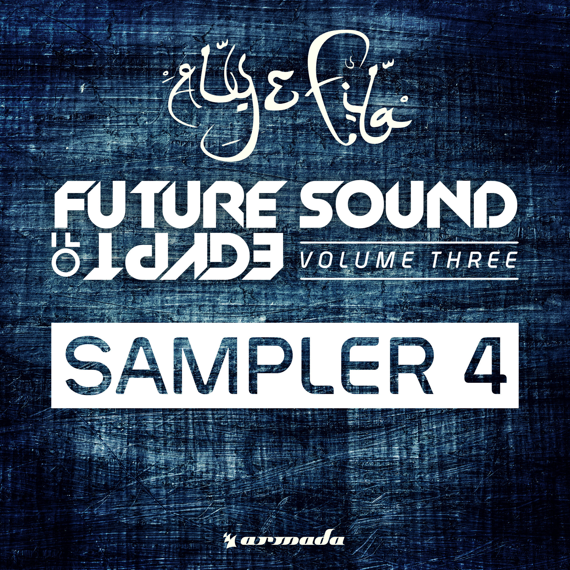 Релиз Future Sound Of Egypt, Vol. 3 - Sampler 4