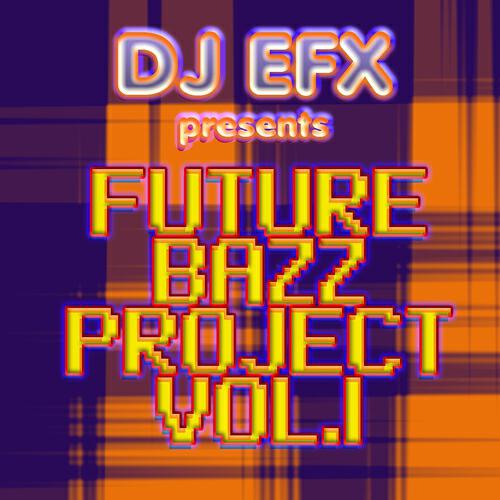 Релиз Future Bazz Project, Vol. 1