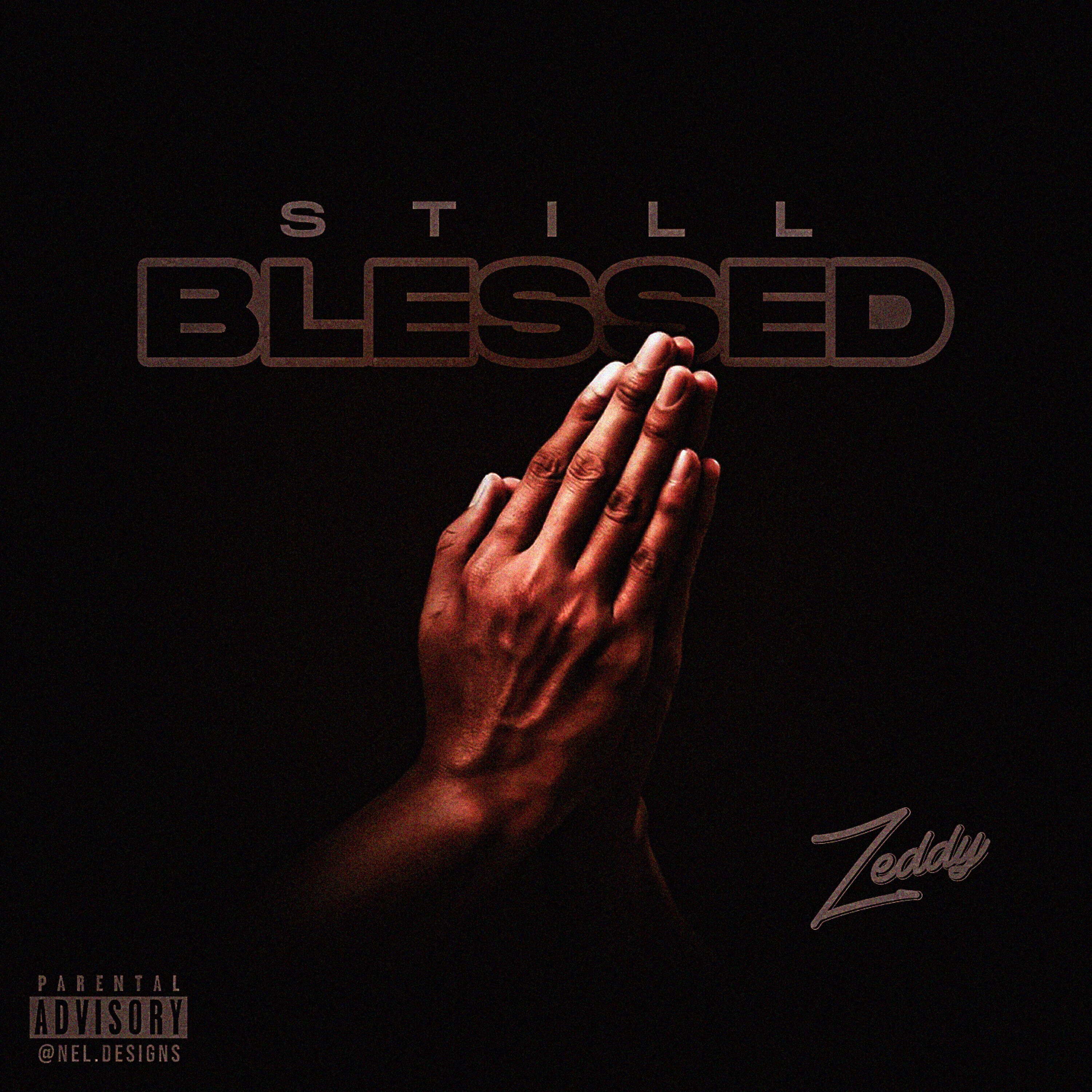 Релиз Still Blessed