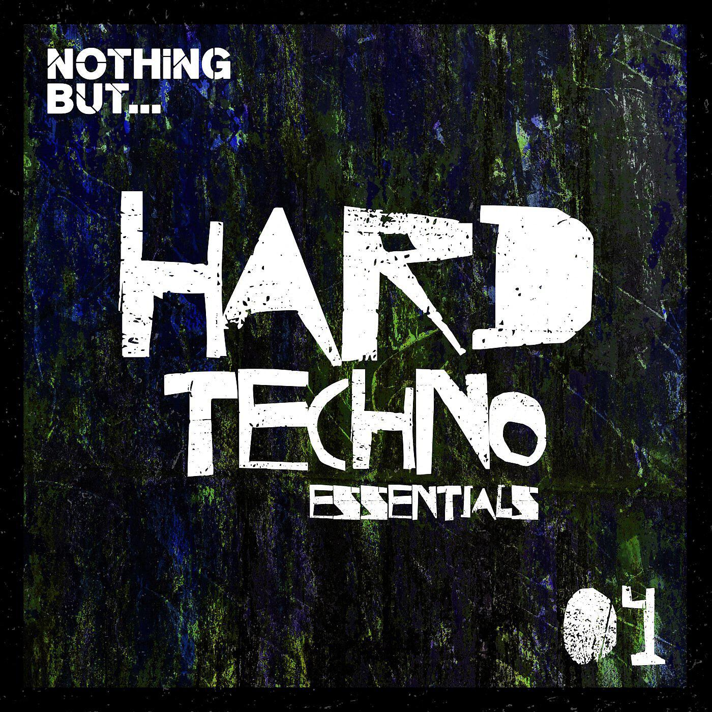 Релиз Nothing But... Hard Techno Essentials, Vol. 04