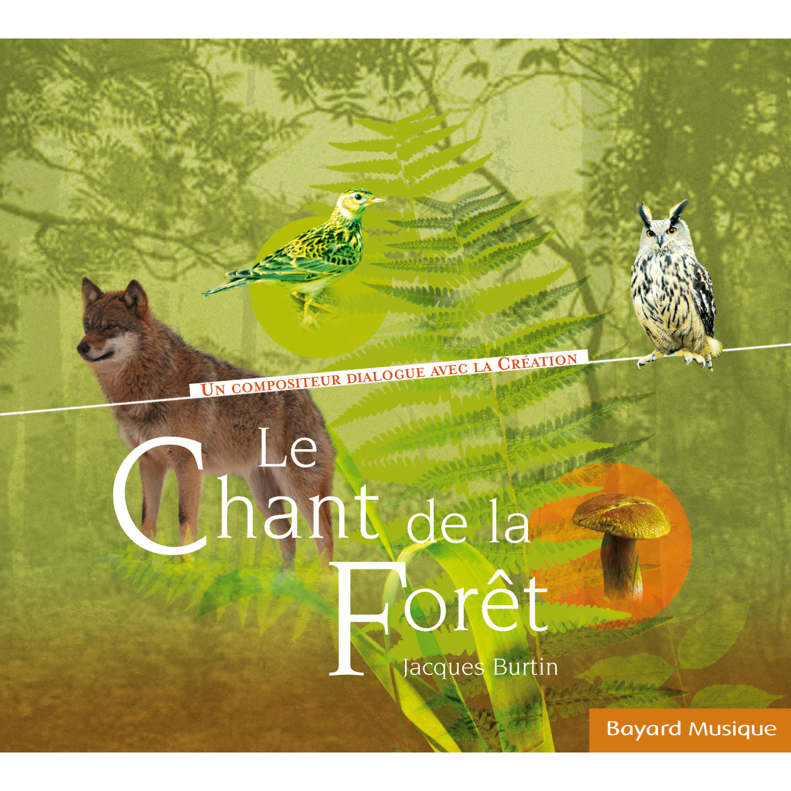 Релиз Le chant de la forêt - Un compositeur dialogue avec la création
