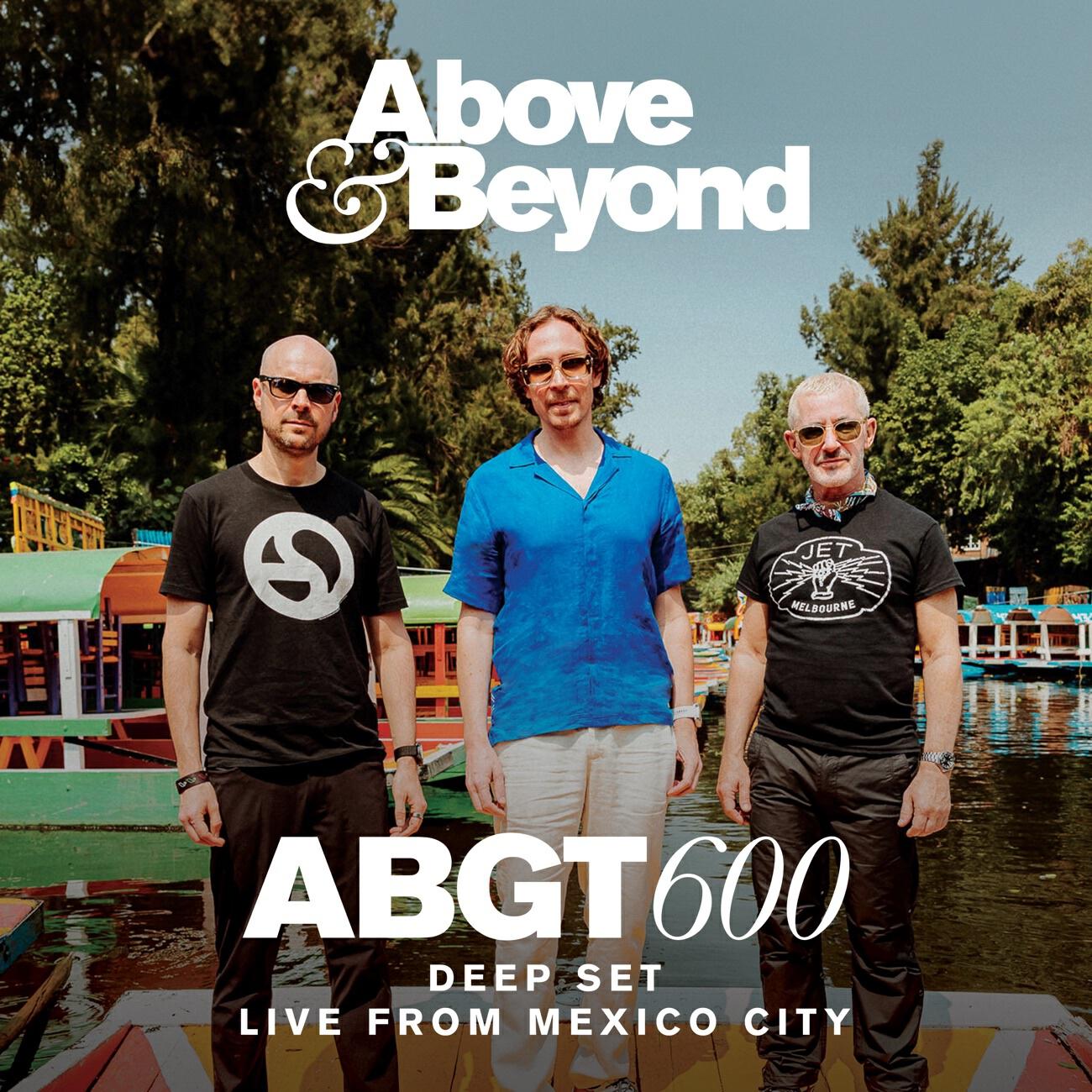 Релиз Group Therapy 600 Live From Mexico City - Deep Set (DJ Mix)