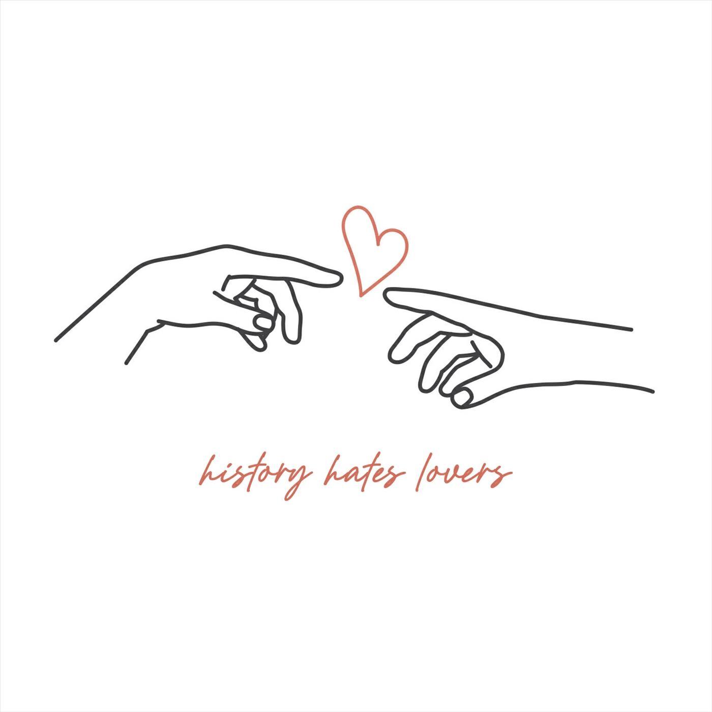 Релиз History Hates Lovers