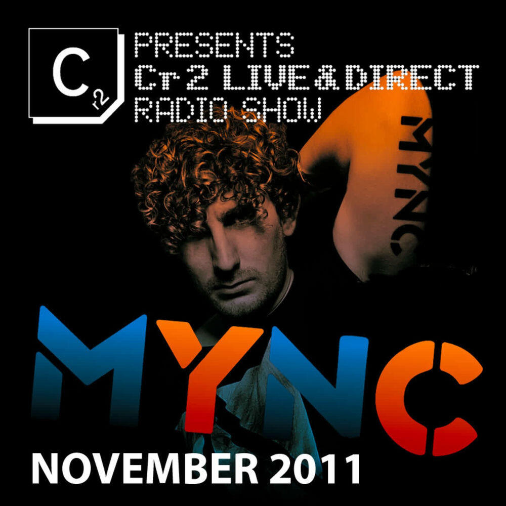 Трек Cr2 Live & Direct Radio Show - November 2011 DJ Mix
