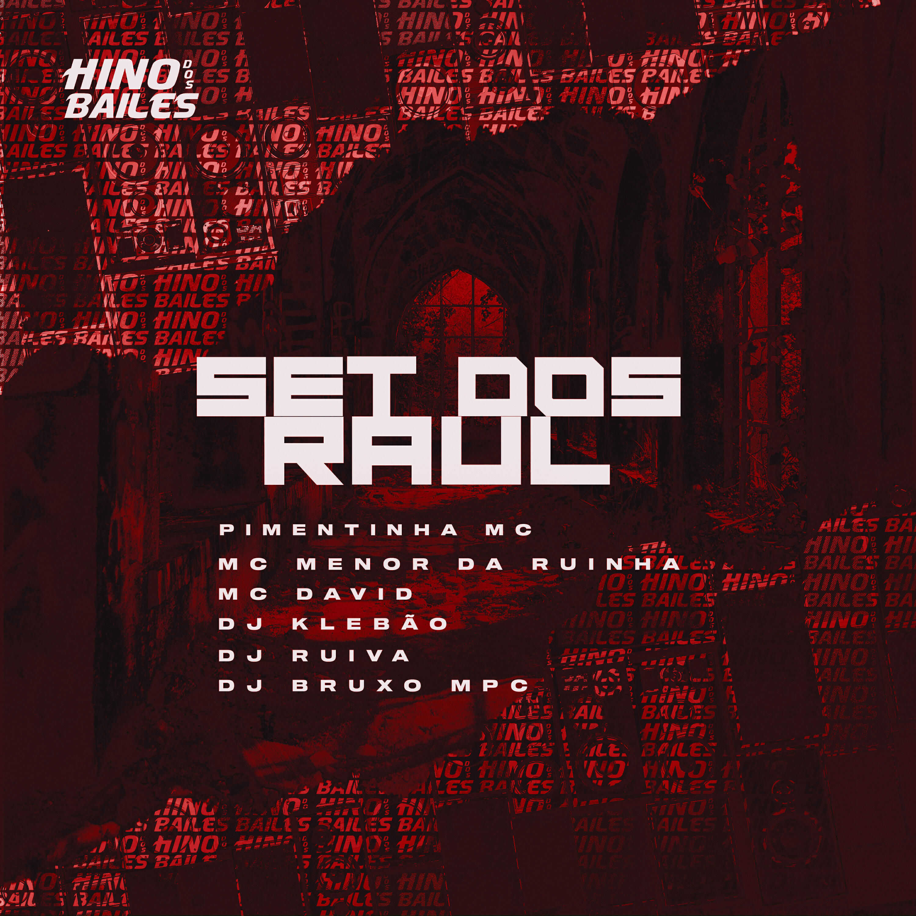 Скачать песню PIMENTINHA MC, MC Menor da Ruinha, McDavid, DJ Klebão, DJ Ruiva, DJ Bruxo Mpc - Set dos Raul бесплатно в MP3 для Android и iOS