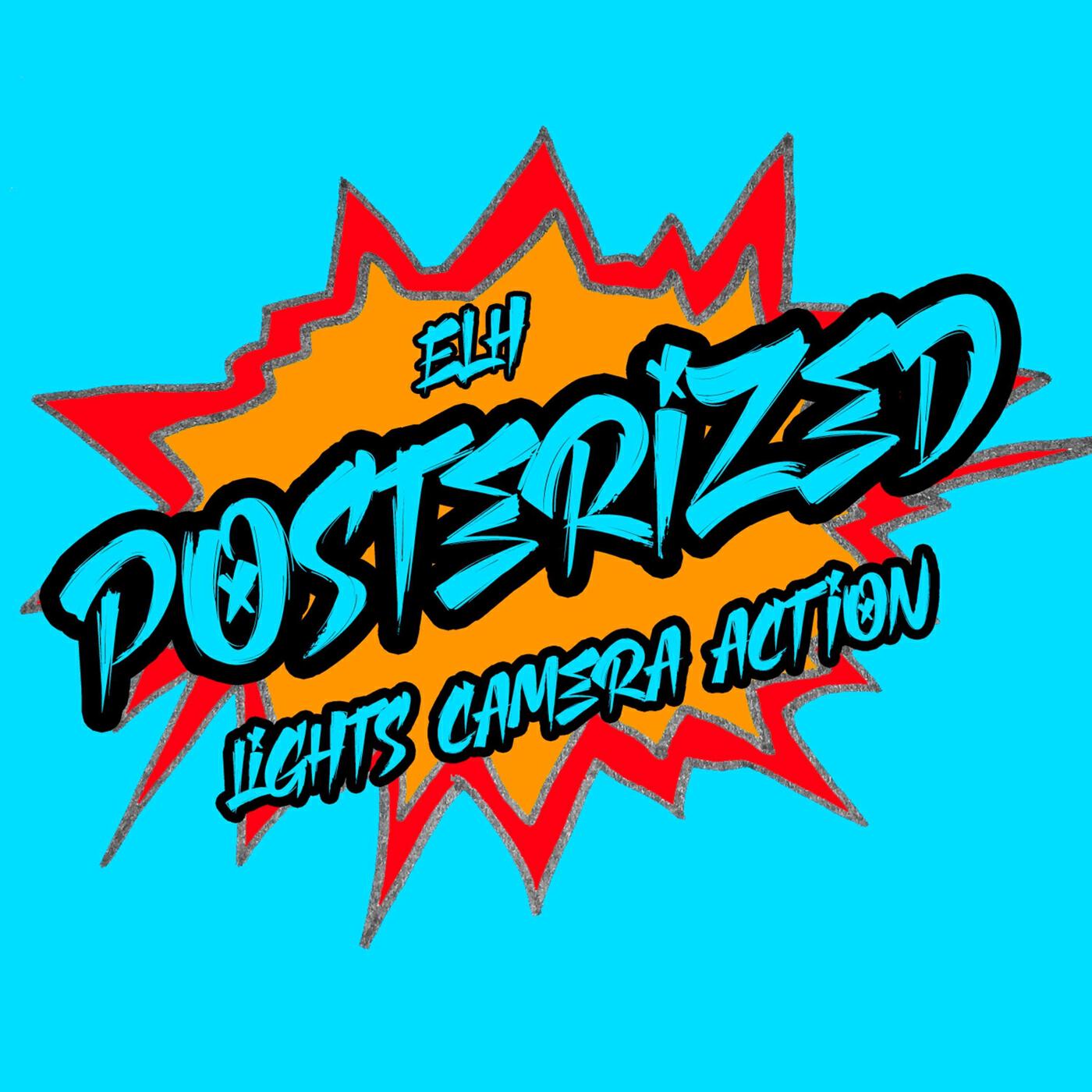 Релиз Posterized (Lights Camera Action)