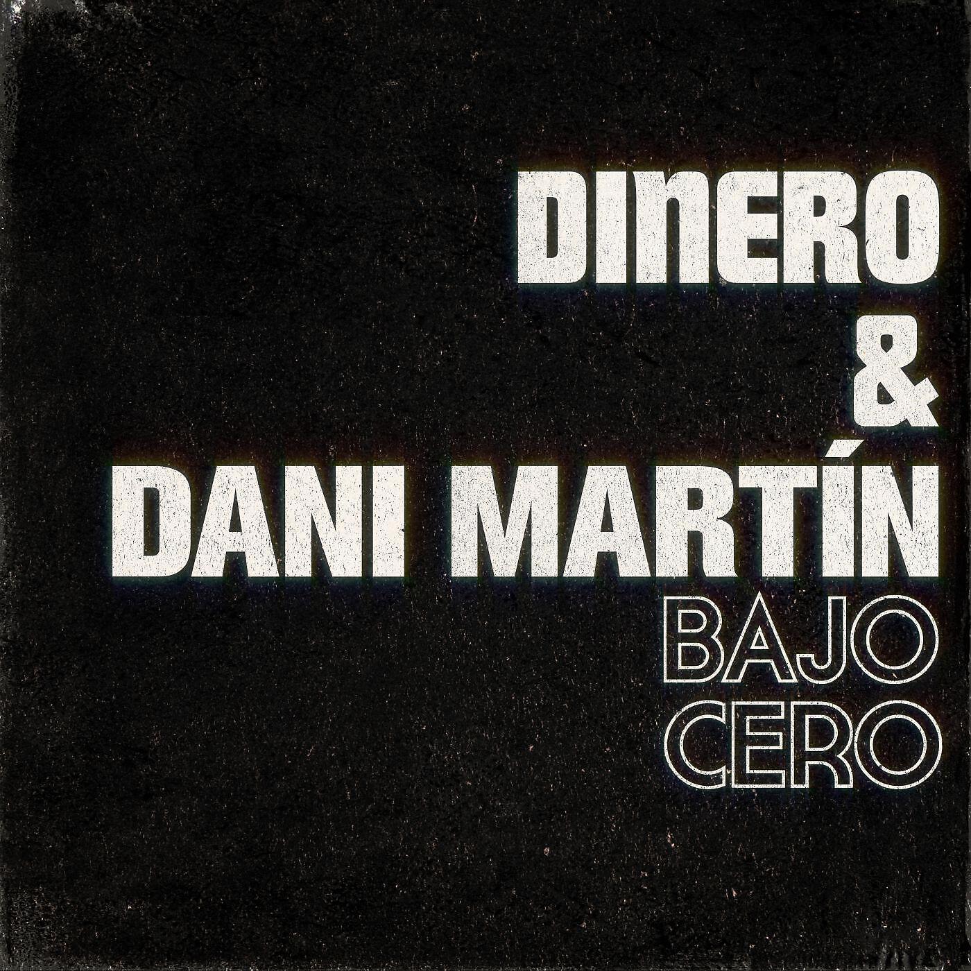 Релиз Bajo cero (con Dani Martín)