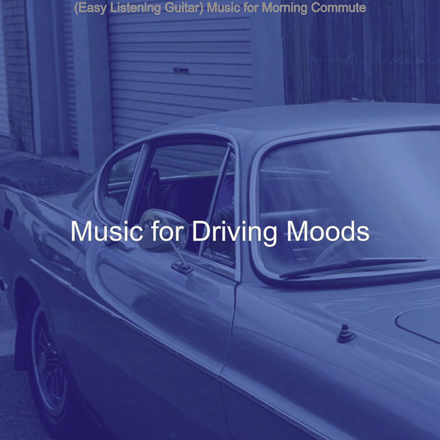 Music for Driving Moods