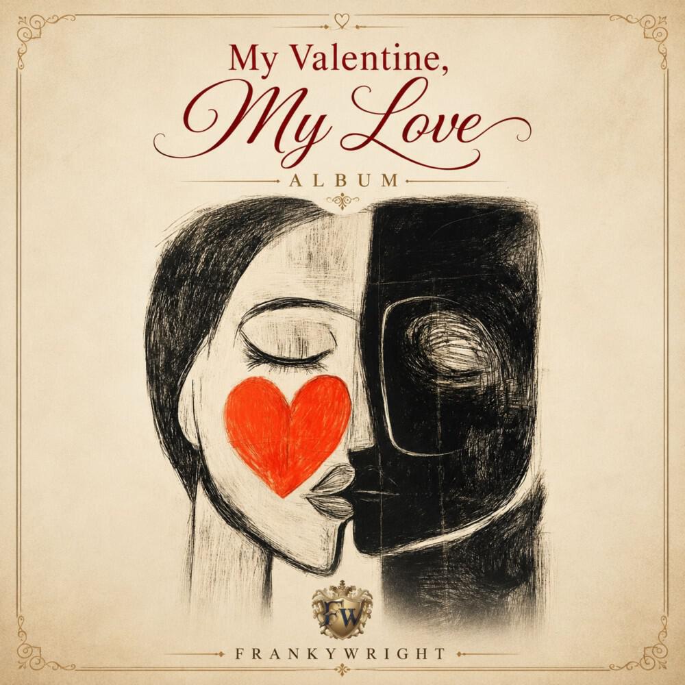 Релиз My Valentine, My Love