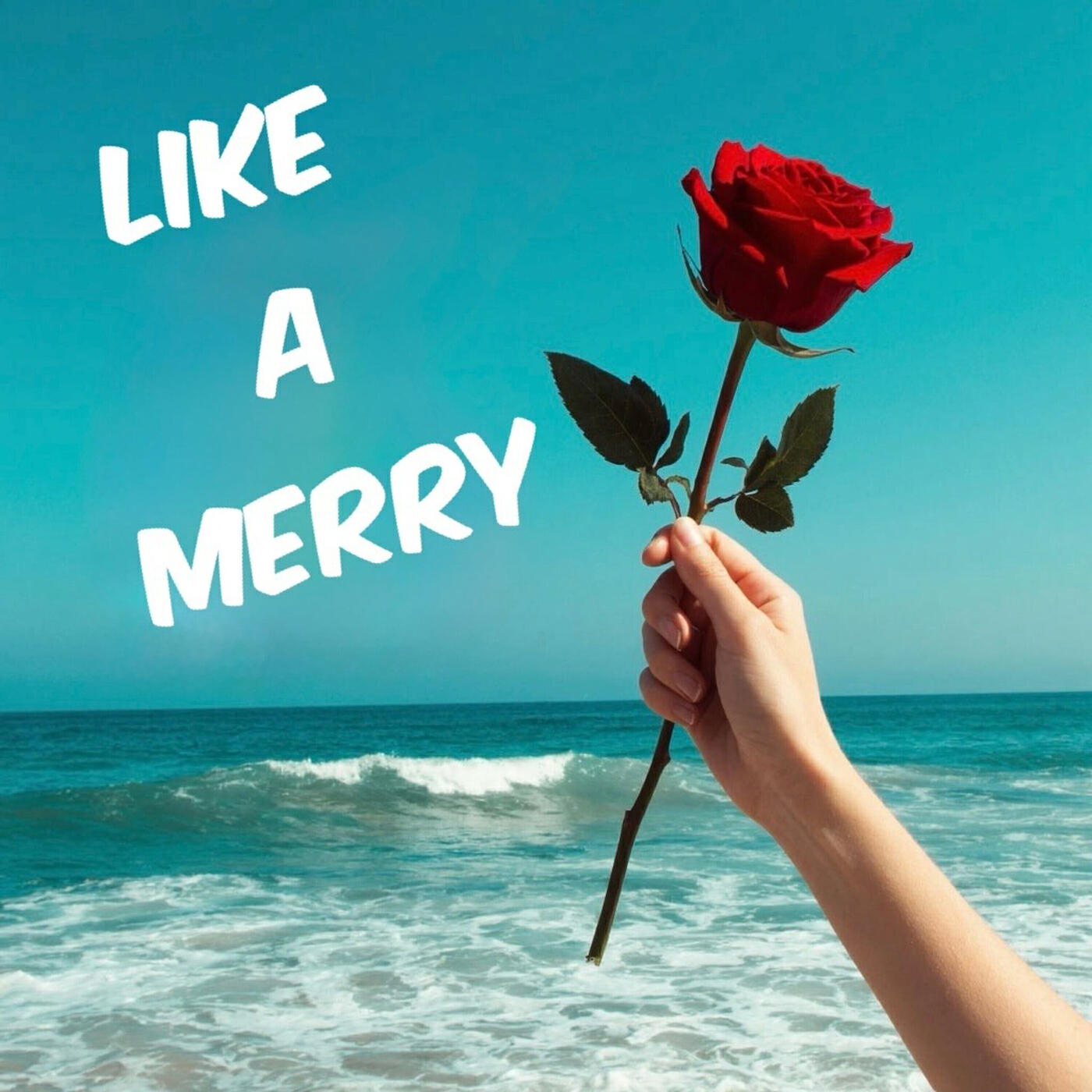 Релиз Like a Merry