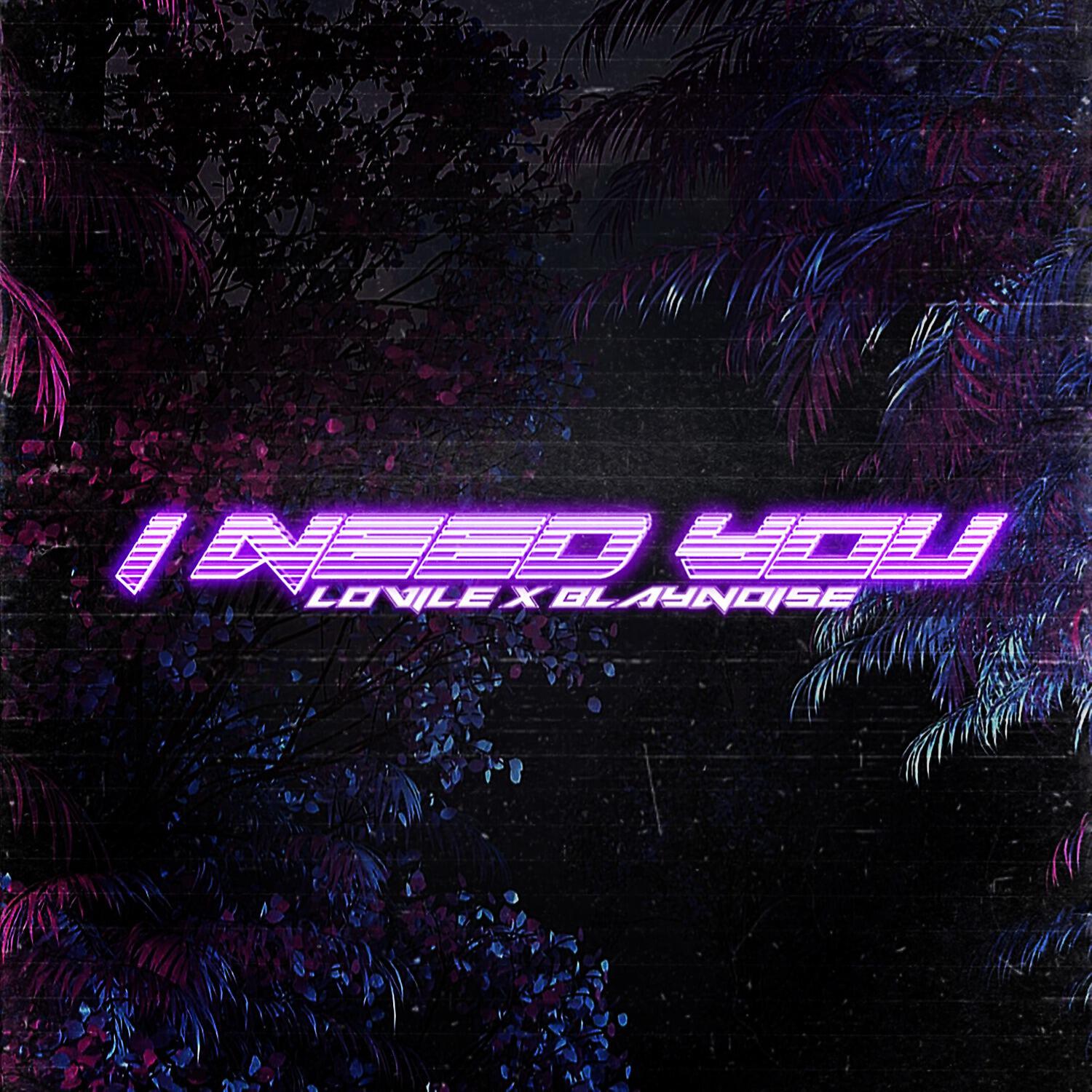 Релиз I Need You
