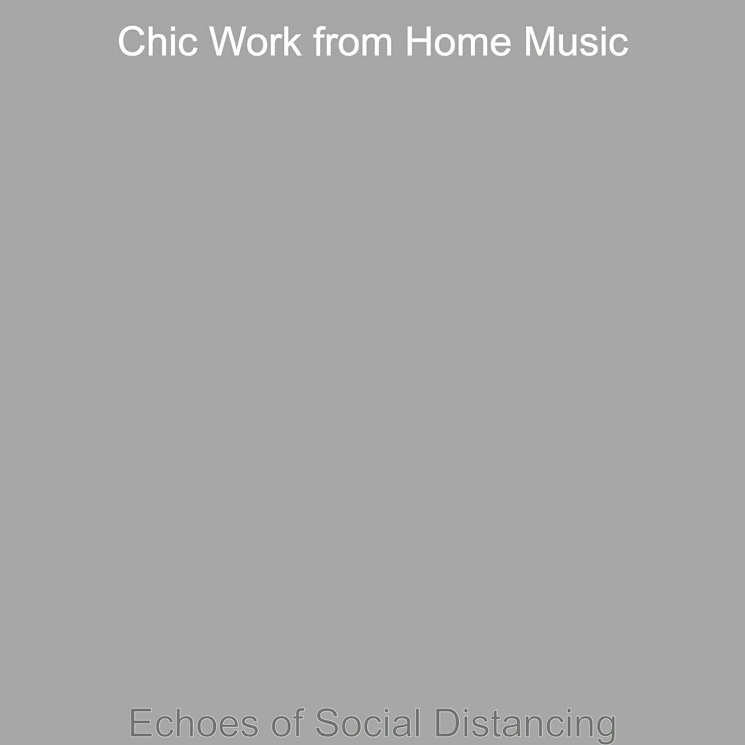 Постер альбома Echoes of Social Distancing