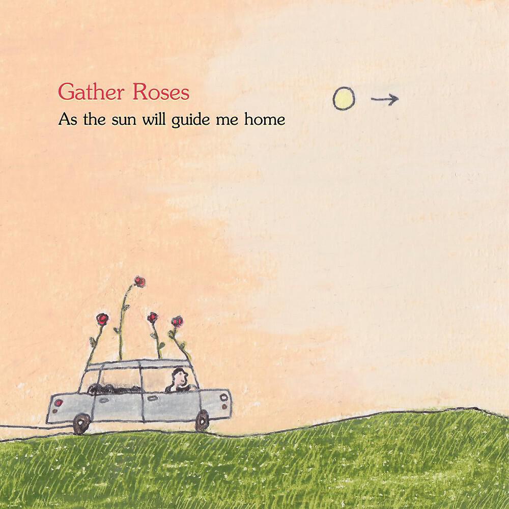 Gather Roses
