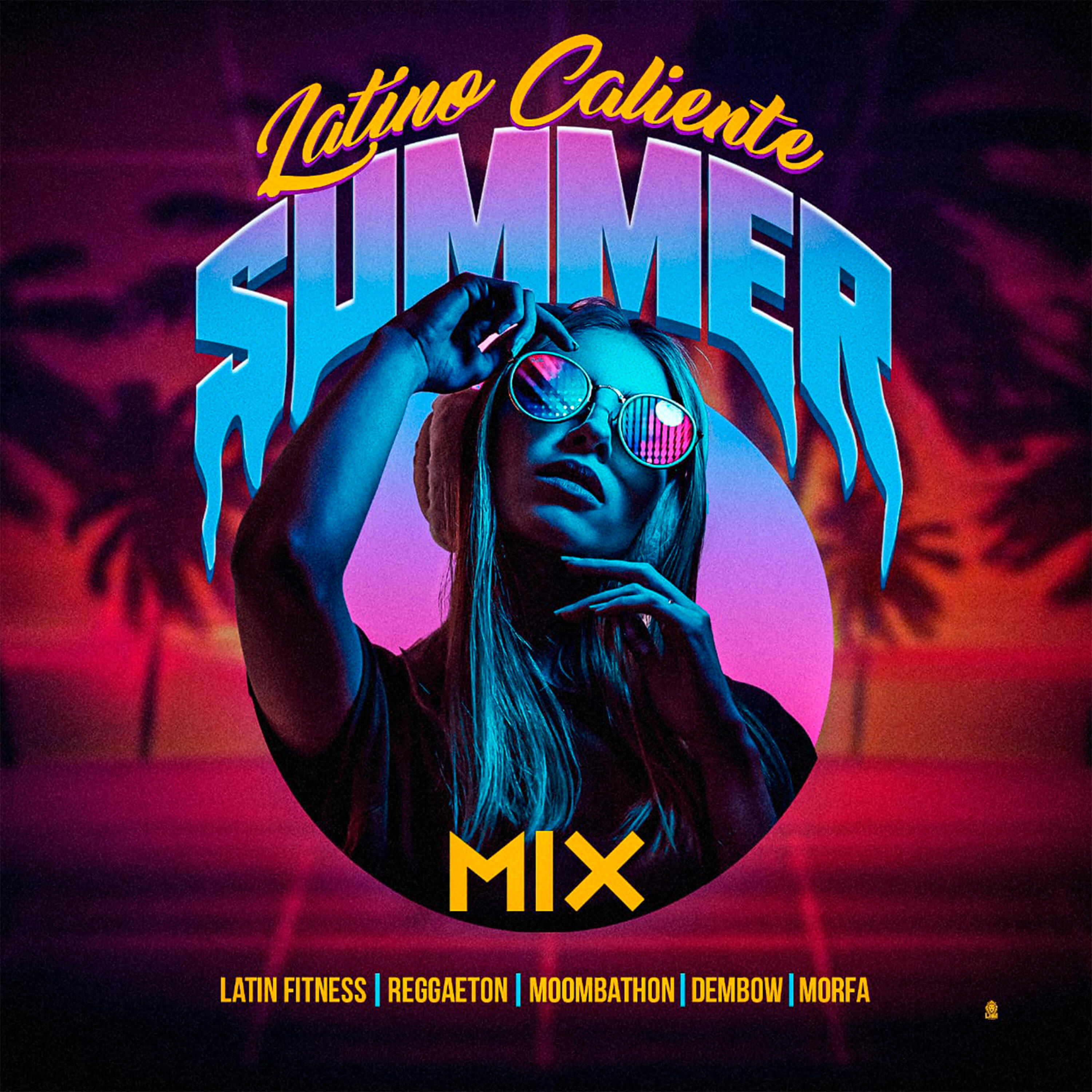 Релиз Latino Caliente Summer Mix - Latin Fitness - Reggaeton - Moombathon - Dembow - Morfa